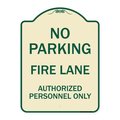 Signmission No Parking Fire Lane Authorized Personnel Heavy-Gauge Aluminum Sign, 24" x 18", TG-1824-23621 A-DES-TG-1824-23621